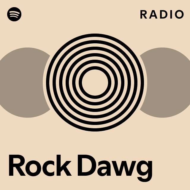 Rock dawg radio playlist by spotify spotify