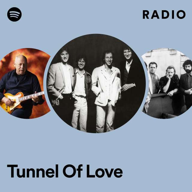 Tunnel Of Love Radio