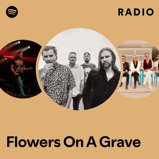 Flowers On A Grave Radio