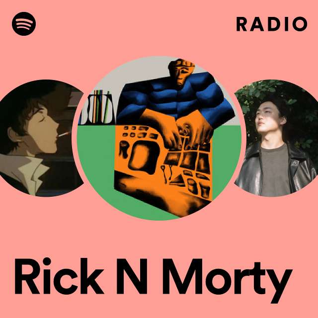 Rick N Morty Radio