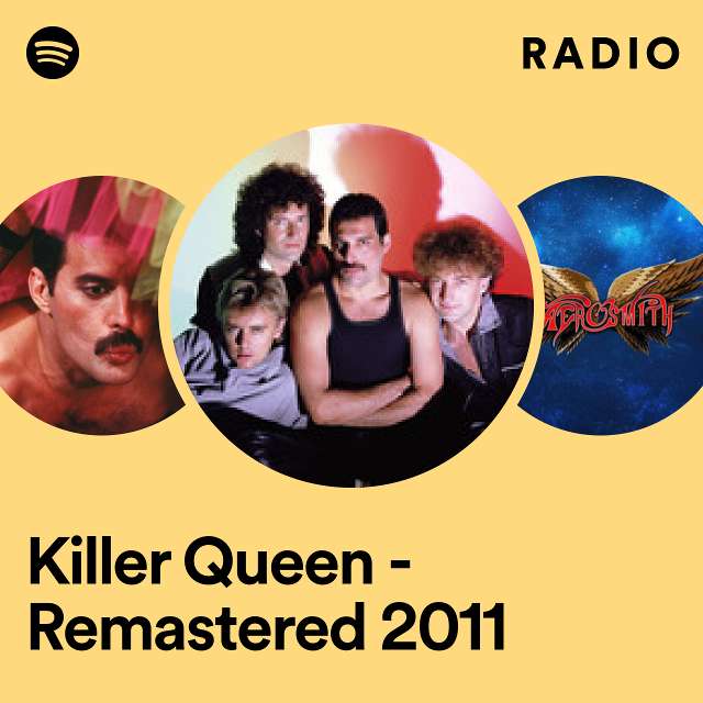 Killer Queen - Remastered 2011 Radio