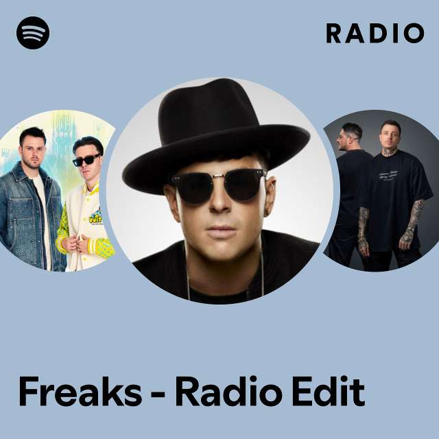 Freaks - Radio Edit sin radio