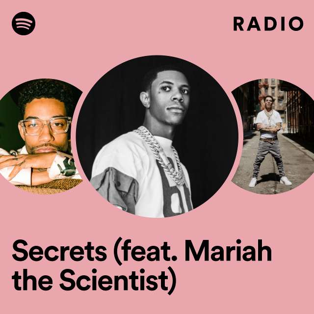 Secrets (feat. Mariah the Scientist) Radio