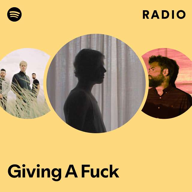 Giving A Fuck Radio