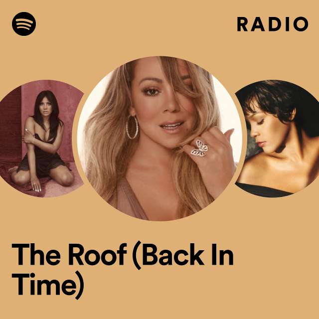 The Roof (Back In Time) Radio