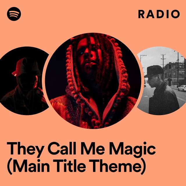 They Call Me Magic (Main Title Theme) Radio