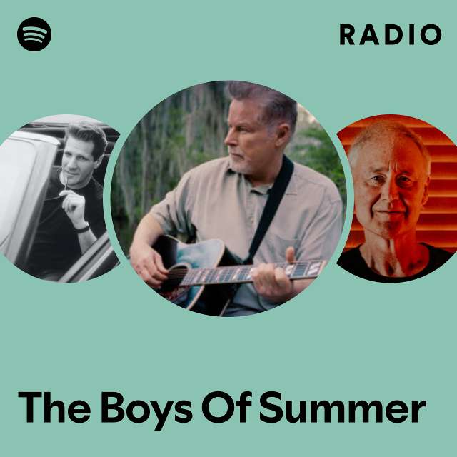The Boys Of Summer Radio
