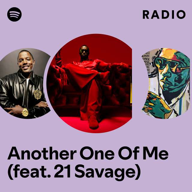 Another One Of Me (feat. 21 Savage) Radio