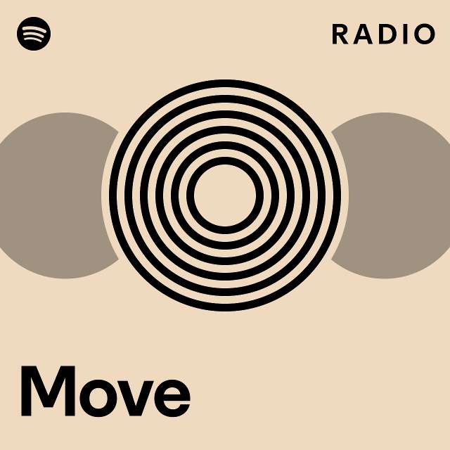 Move Radio - Playlist By Spotify | Spotify