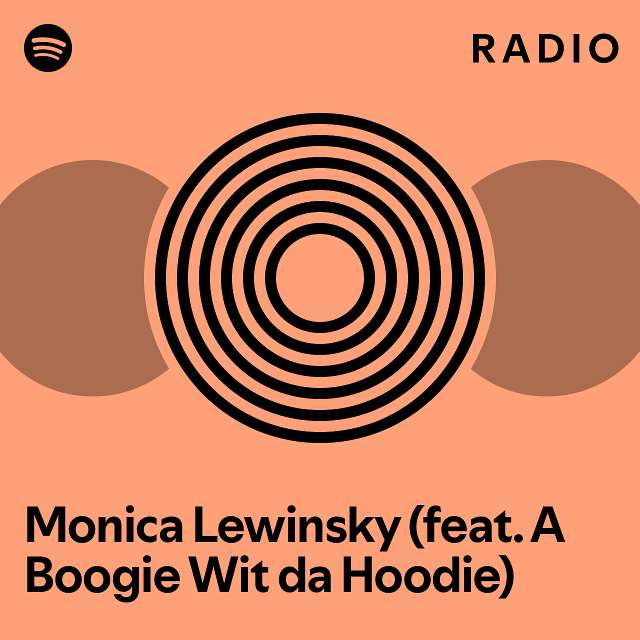 Monica lewinsky boogie outlet wit da hoodie