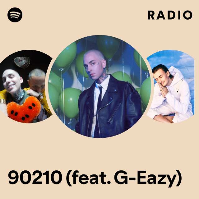 90210 (feat. G-Eazy) Radio