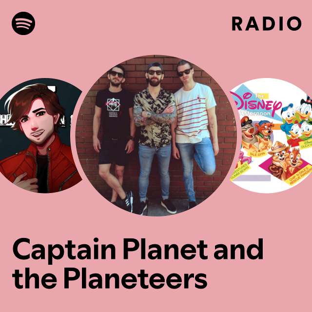 Captain Planet and the Planeteers Radio