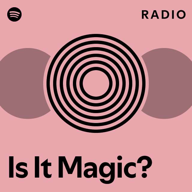 Is it magic radio playlist by spotify spotify