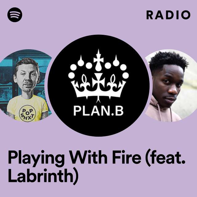 Playing With Fire (feat. Labrinth) Radio