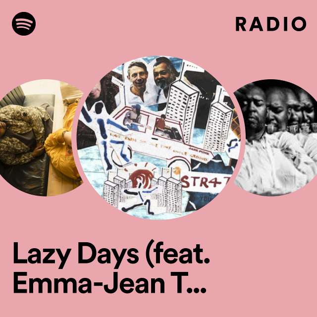 Lazy Days (feat. Emma-Jean Thackray) - Ruf Dug Dub Radio