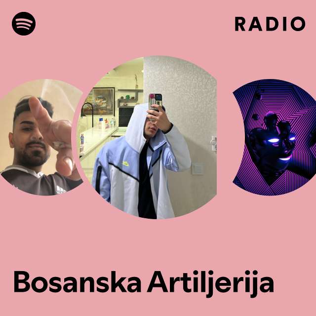Bosanska Artiljerija Radio - playlist by Spotify | Spotify