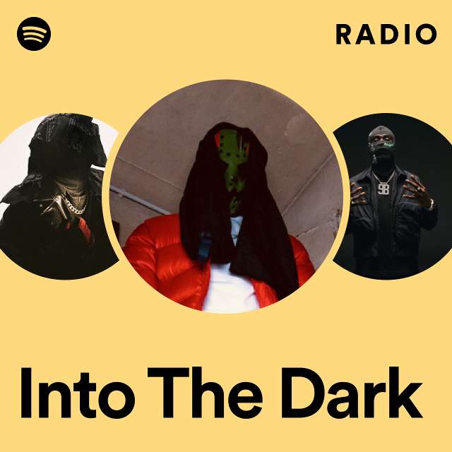 Into The Dark Radio