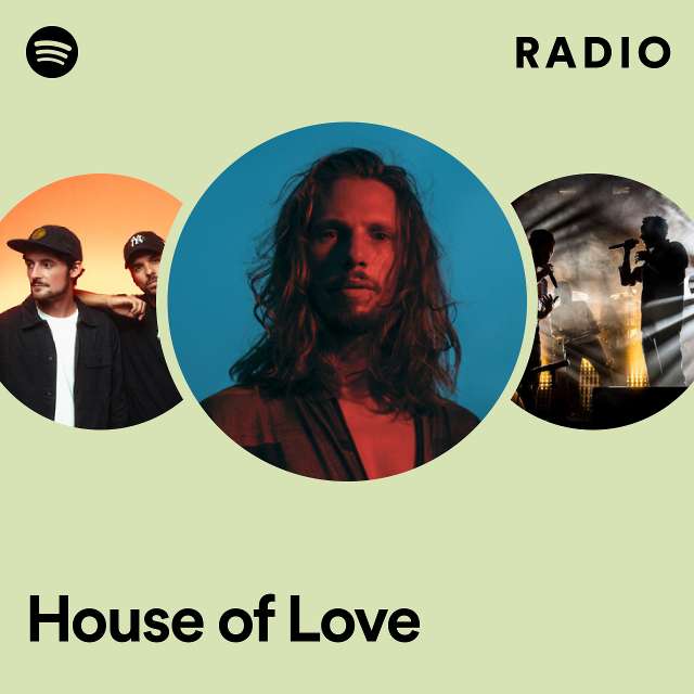 House of Love Radio