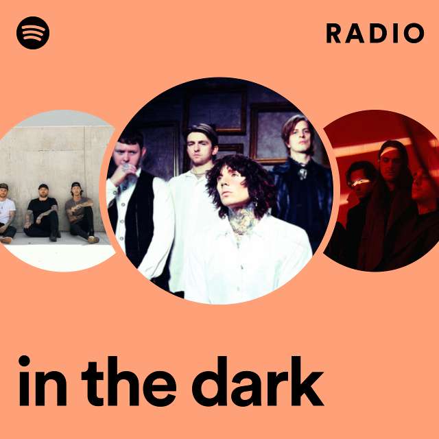 in the dark Radio