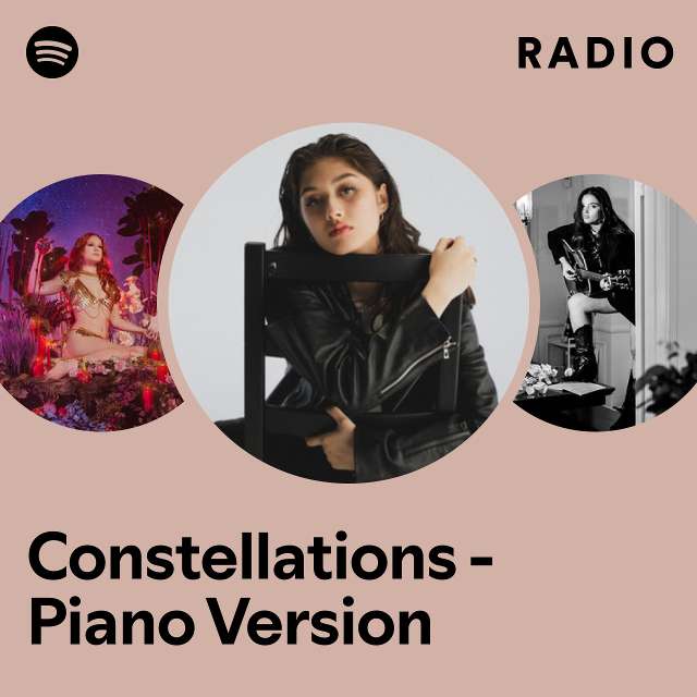 Constellations - Piano Version Radio