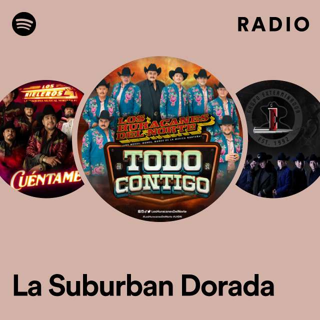 La Suburban Dorada Radio
