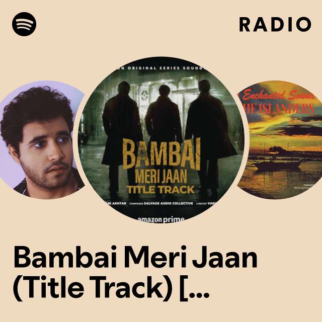Bambai Meri Jaan (Title Track) [From "Bambai Meri Jaan"] Radio