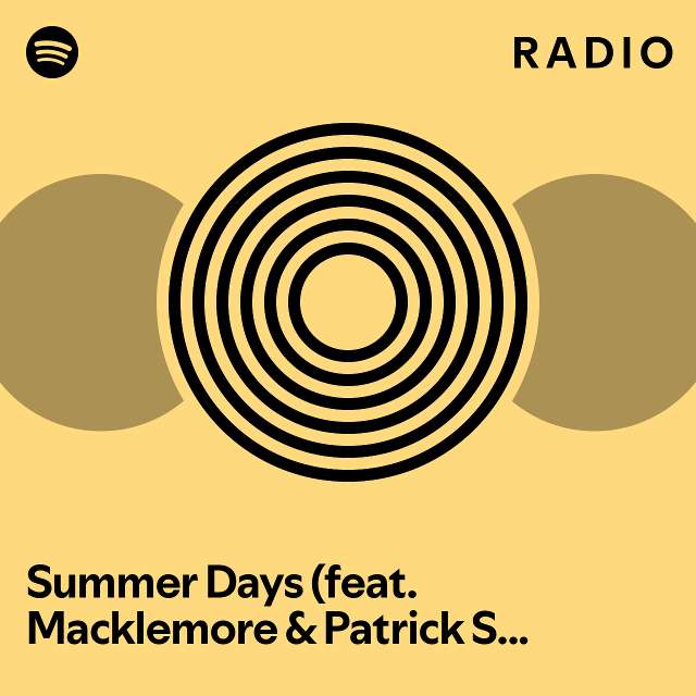 summer days feat macklemore patrick stump single cover