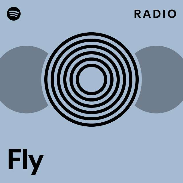 Fly Radio - playlist by Spotify | Spotify