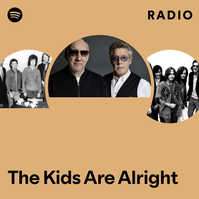 The Kids Are Alright Radio