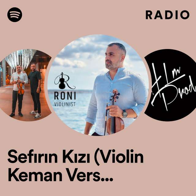 Sefırın Kızı (Violin Keman Version) - Remix Radio