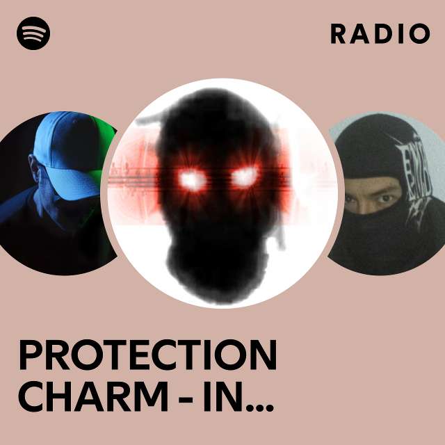 PROTECTION CHARM - INSTRUMENTAL Radio