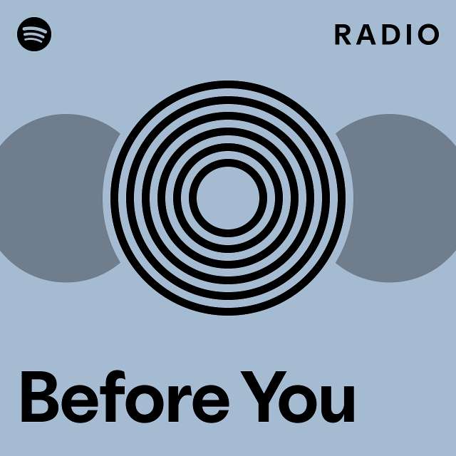 Before You Radio - playlist by Spotify | Spotify