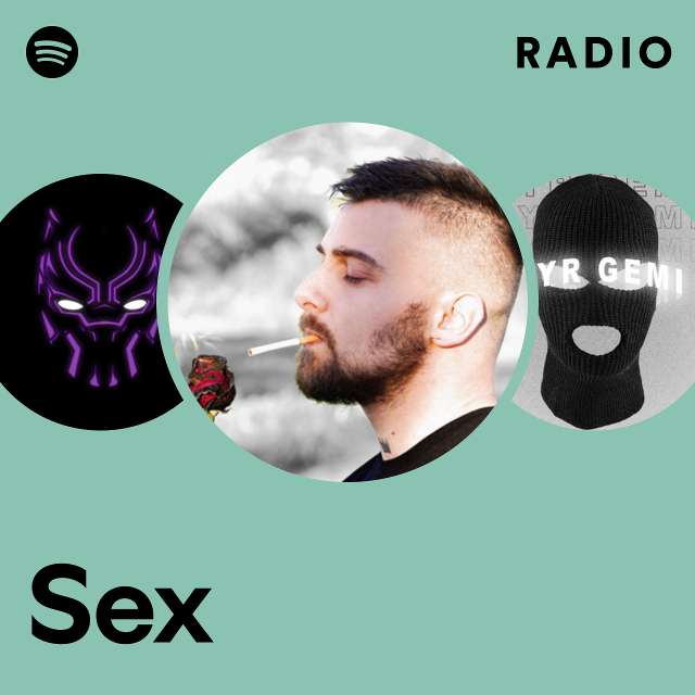 Sex Radio Playlist By Spotify Spotify 3331
