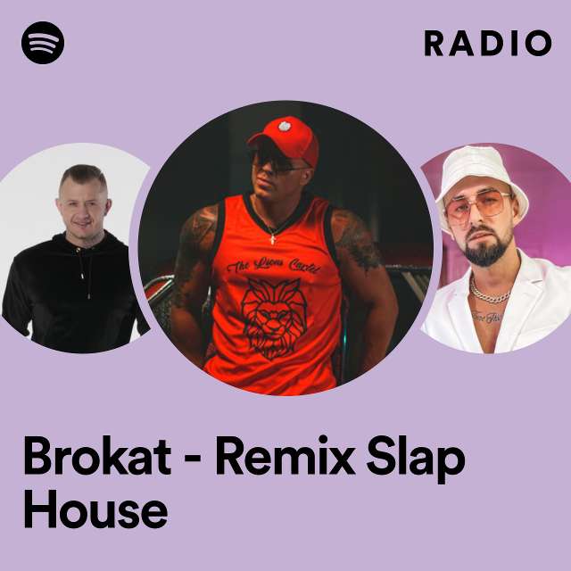 Brokat - Remix Slap House Radio