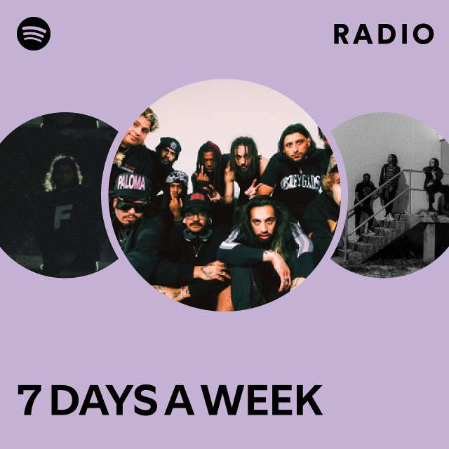7 DAYS A WEEK Radio