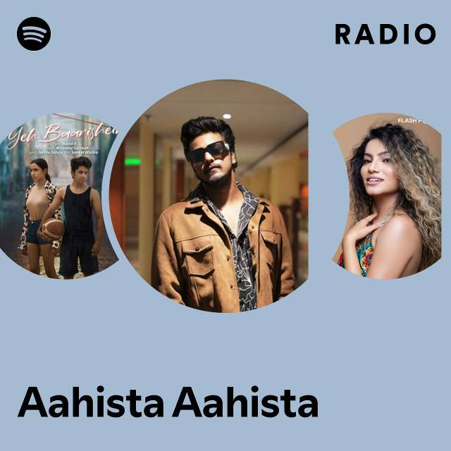 Aahista Aahista Radio