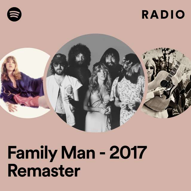 Family Man - 2017 Remaster Radio