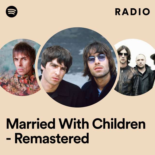 Married With Children - Remastered Radio
