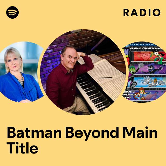 Batman Beyond Main Title Radio