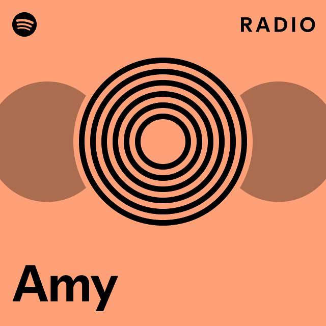 Amy Radio - playlist by Spotify | Spotify