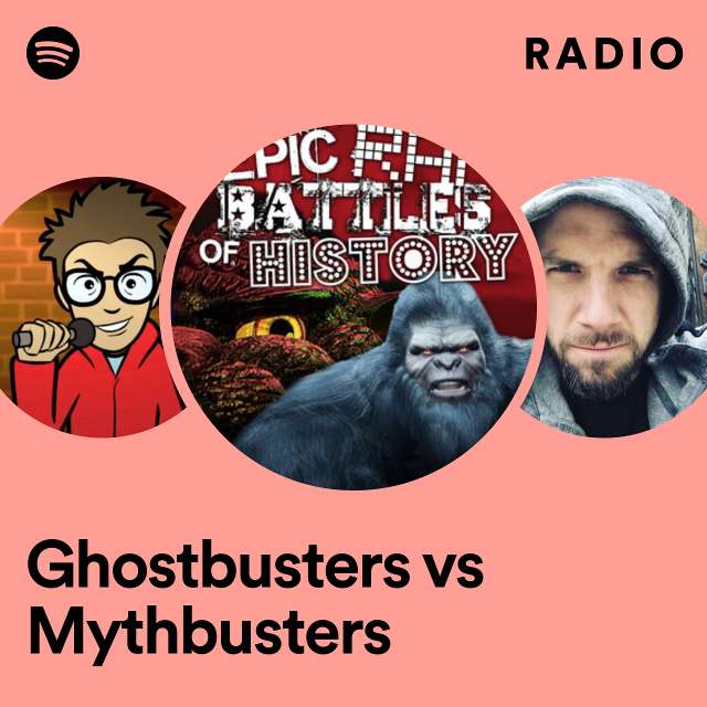 Ghostbusters vs Mythbusters Radio