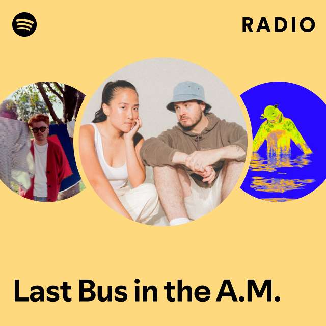Last Bus in the A.M. Radio