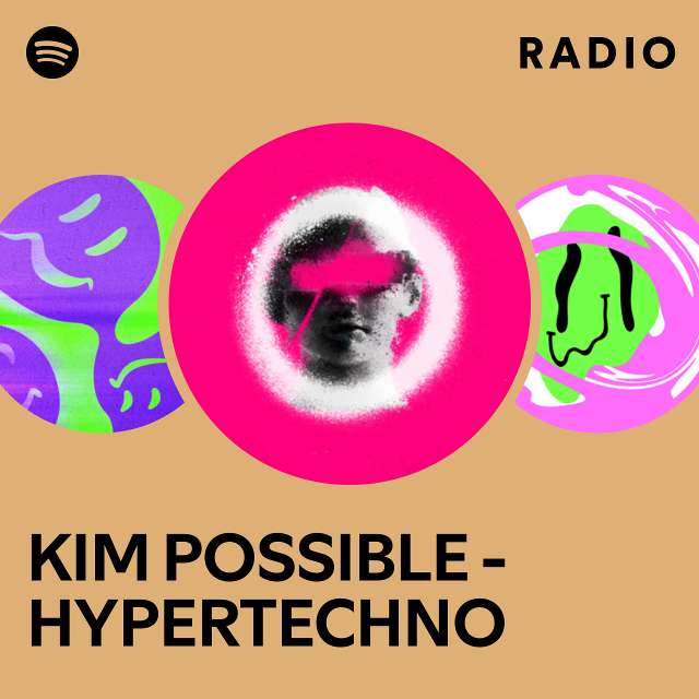 KIM POSSIBLE - HYPERTECHNO Radio