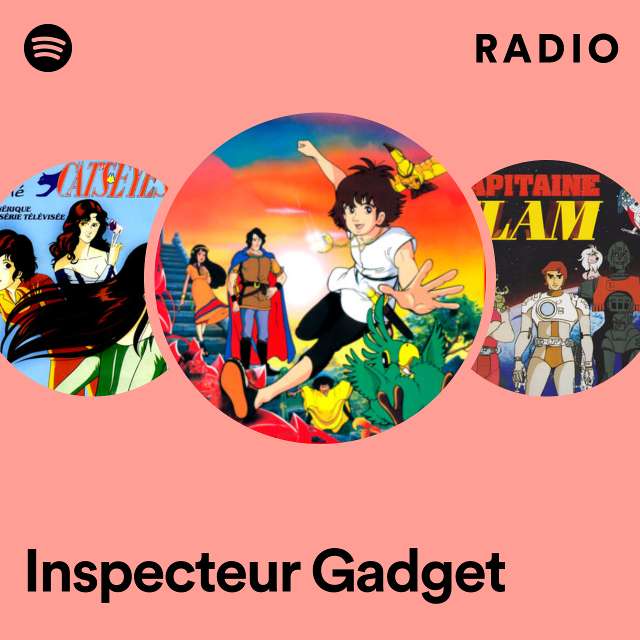 Inspecteur Gadget Radio