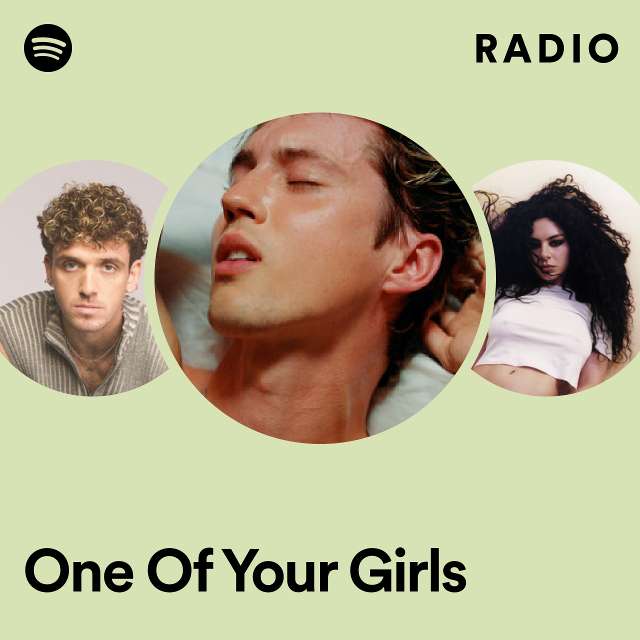 One Of Your Girls – radio