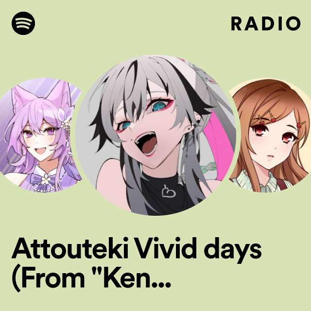 Attouteki Vivid days (From "Kenja no Mago") Radio