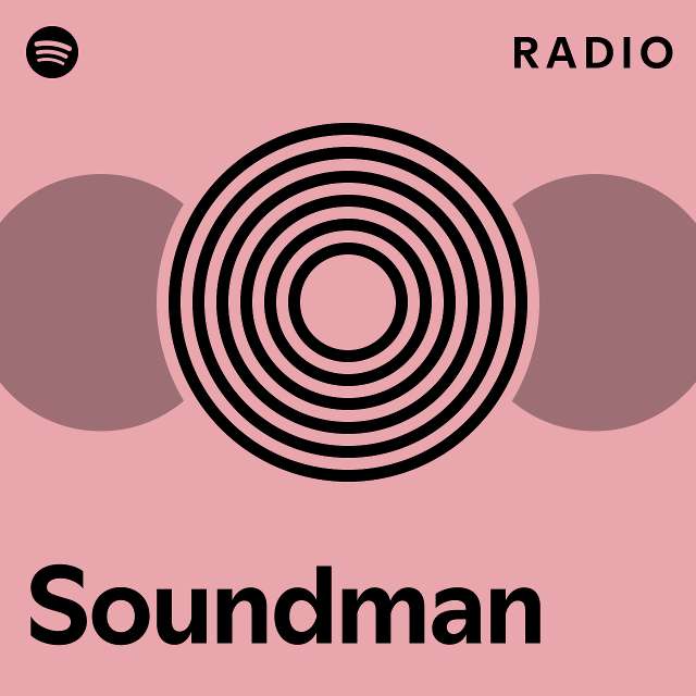 Soundman Radio - playlist by Spotify | Spotify