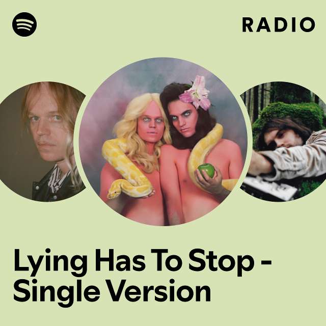 Lying Has To Stop - Single Version Radio