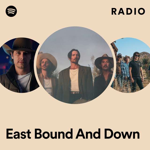 East Bound And Down Radio