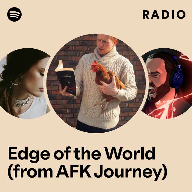 Edge of the World (from AFK Journey) Radio